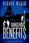 Dangerous Benefits