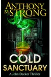 Cold Sanctuary / Cold Vengeance