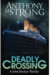 Deadly Crossing