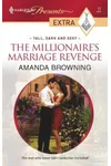 The Millionaire's Marriage Revenge