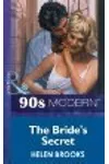 The Bride's Secret (As: Helen Brooks)