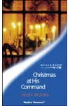 Christmas at His Command (As: Helen Brooks)