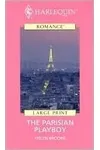 The Parisian Playboy (As: Helen Brooks)