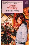 Dream Wedding (As: Helen Brooks)