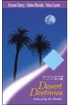 Desert Destinies