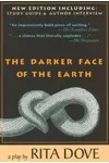 The Darker Face of the Earth