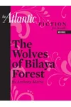 The Wolves of Bilaya Forest