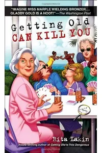Getting Old Can Kill You