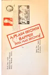 A Plain Brown Rapper