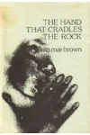 Hand That Cradles the Rock