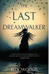 The Last Dreamwalker