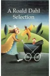 A Roald Dahl Selection: Nine Short Stories