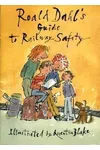 Roald Dahl's Guide to Railway Safety