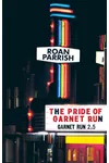 The Pride of Garnet Run