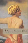 A Dance to the Music of Time