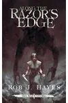 Along the Razor's Edge