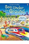 See Inside Under The Ground