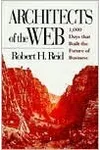 Architects of the Web: 1,000 Days that Built the Future of Business