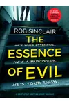 The Essence of Evil