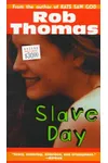 Slave Day