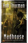 Madhouse