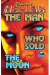 The Man Who Sold the Moon