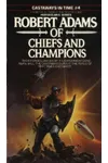Of Chiefs and Champions