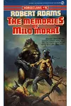 The Memories of Milo Morai