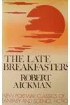 The Late Breakfasters