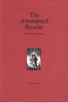 The Attempted Rescue