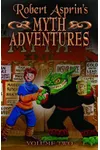 Robert Asprin's Myth Adventures Vol. 2
