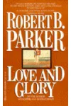 Love and Glory