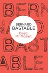 Dead, Mr. Mozart