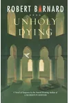 Unholy Dying / Turbulent Priest