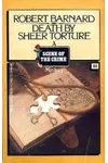 Death by Sheer Torture / Sheer Torture