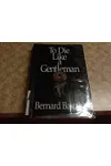 To Die Like a Gentleman