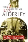 The Mistress of Alderley