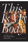 This is My Body