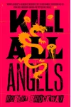 Kill All Angels