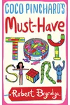 Coco Pinchard's Must-Have Toy Story