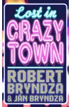 Lost in Crazytown
