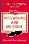 Miss Wrong and Mr Right