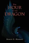 The Hour of the Dragon