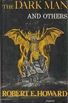 The Dark Man and Others