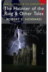 Haunter of the Ring & Other Tales