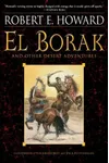 El Borak and Other Desert Adventures