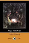Kings of the Night