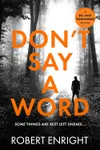Don't Say A Word