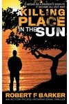 A Killing Place In The Sun
