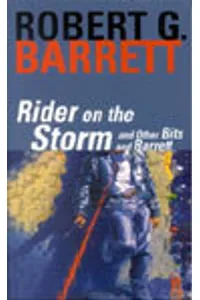Rider on the Storm and Other Bits and Barrett